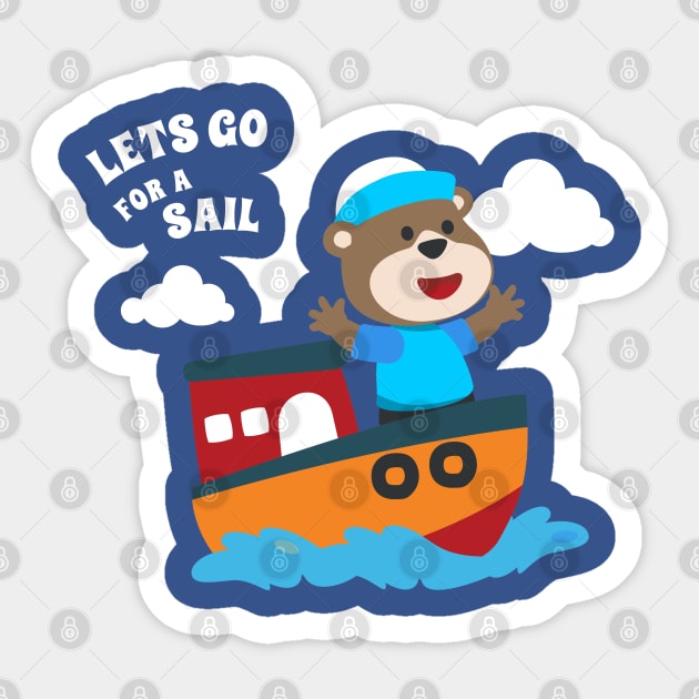 Cute bear the animal sailor on the boat with cartoon style. Sticker by KIDS APPAREL